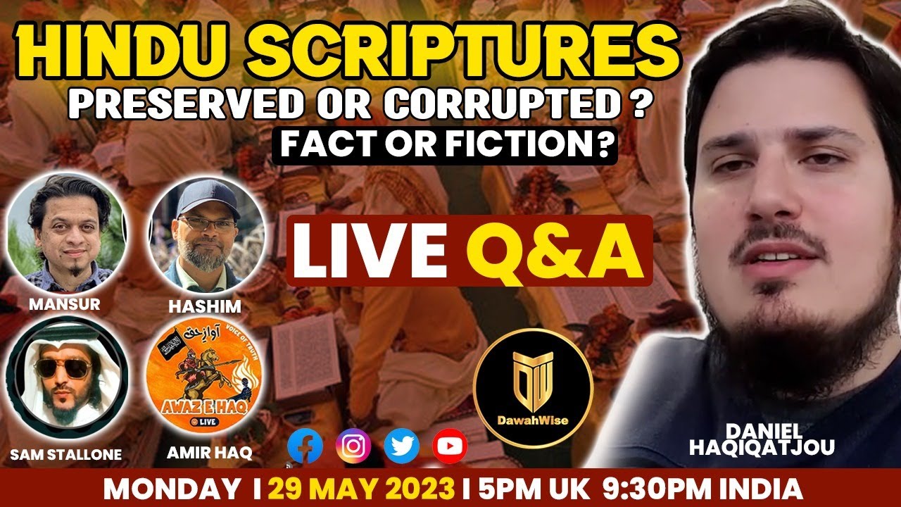 Hindu Scriptures: Preserved or Corrupted? | Daniel Haqiqatjou, Sam Stallone, Amir Haq and Hashim