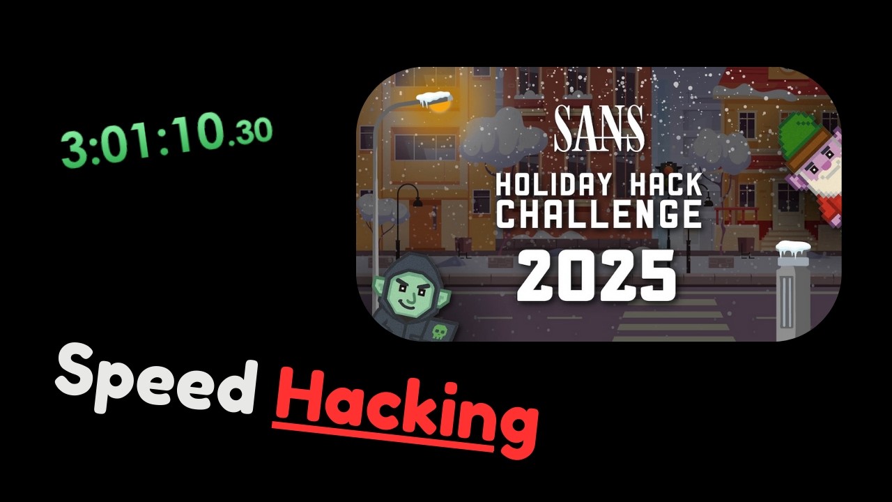 Speedrunning Sans 2025 holiday Hack Challenges... [ Act 1 & 2 ]