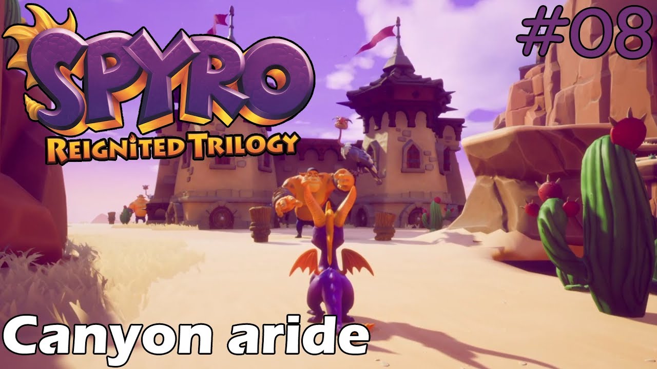 Spyro 1 - Reignited Trilogy - Canyon aride 100%