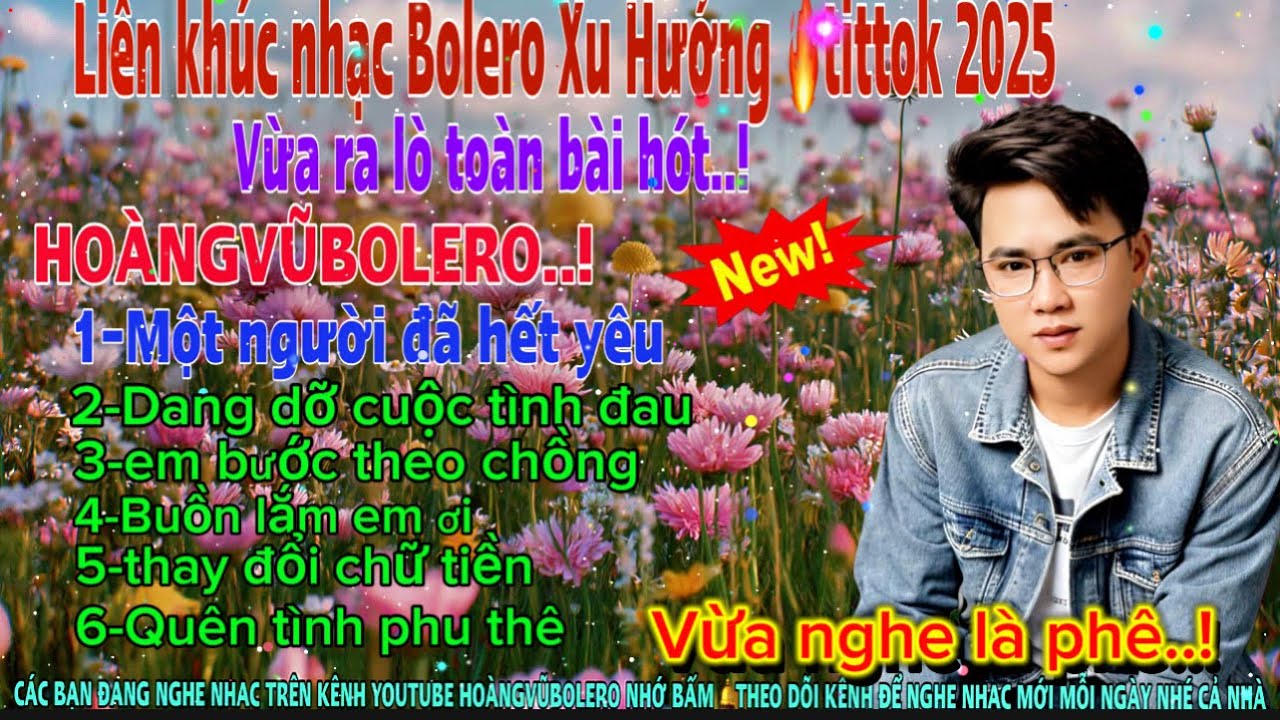 Lk.nhacbolero Xu hướng 🔥tittok-MỘT NGƯỜI ĐÃ HẾT YÊU (st HoàngLâm) giọng hát mới lạ-HOÀNGVŨBOLERO 
