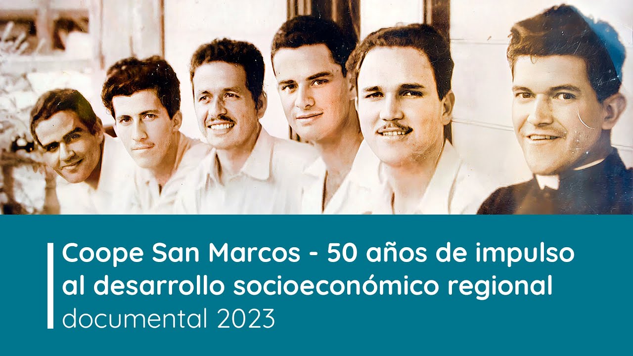 Coope San Marcos 50 a&ntilde;os documental 2023
