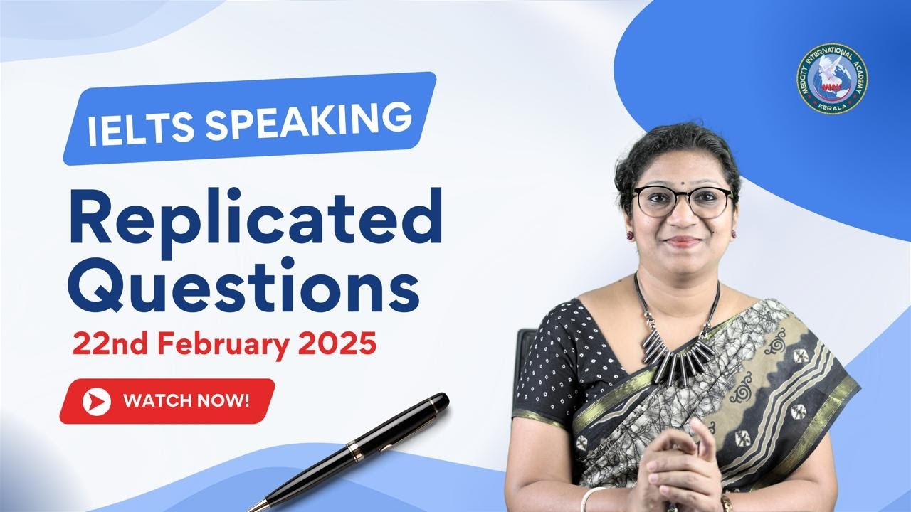 IELTS Speaking Class | Replicated Questions | 22nd Feb 2025 Exam
