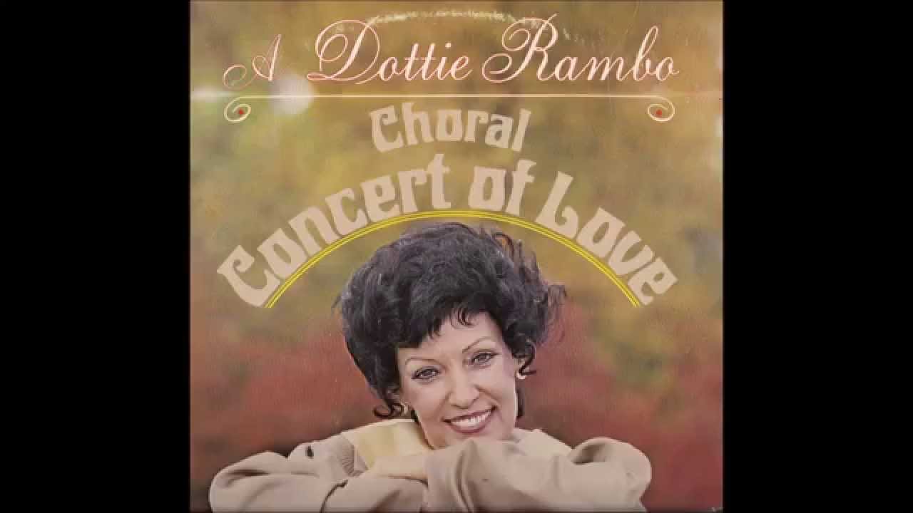Dottie Rambo - If That Isn't Love