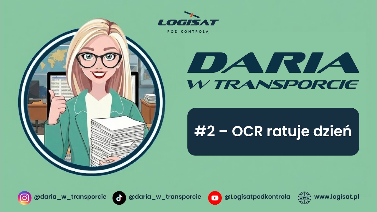 Daria w transporcie #2 &ndash; OCR ratuje dzień