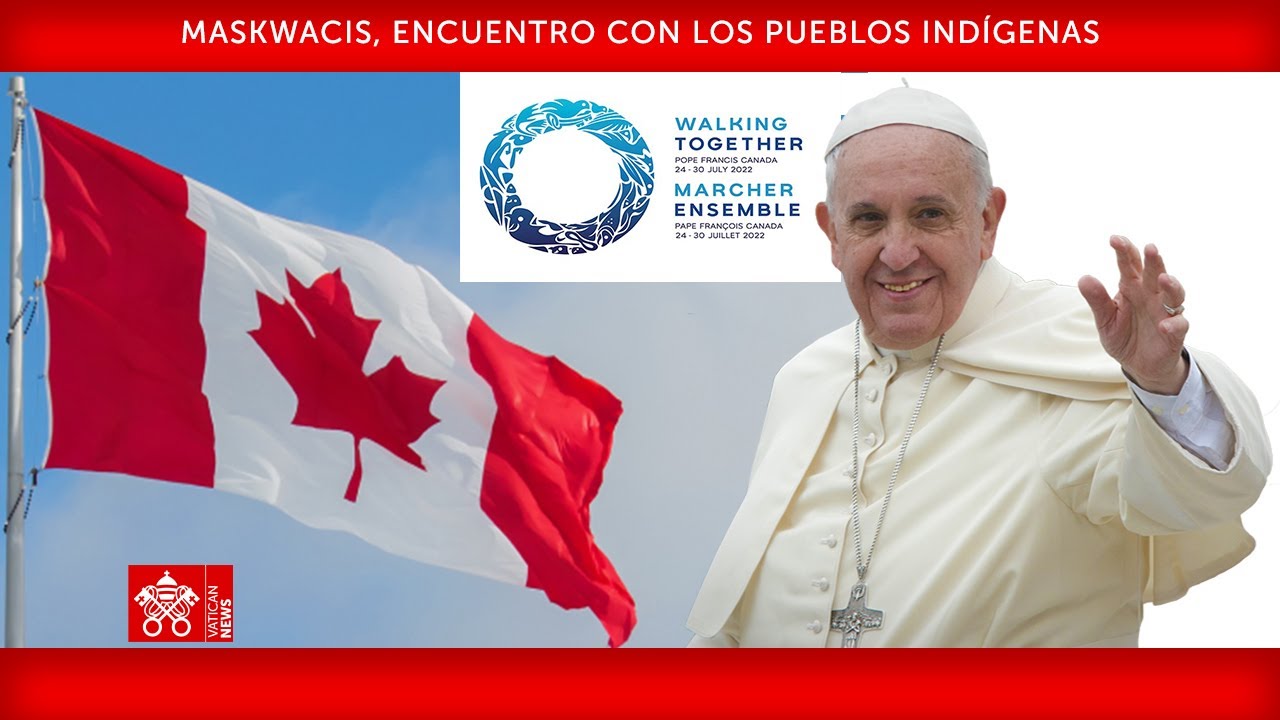 Maskwacis, Encuentro con los pueblos indígenas 25 de julio de 2022, Papa Francisco