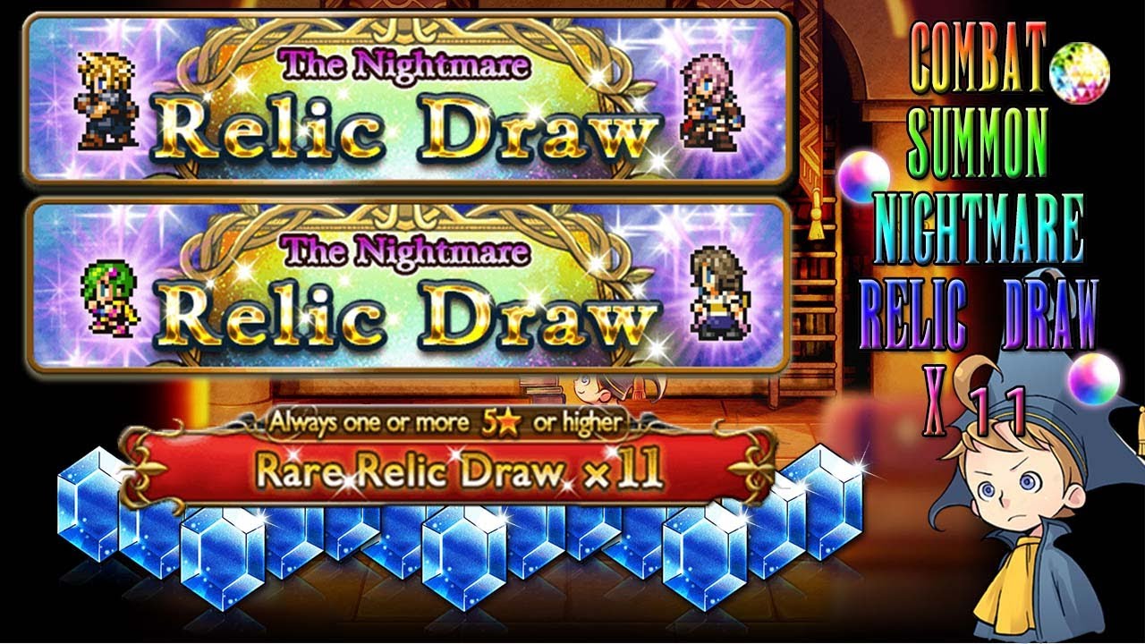[FFRK] Combat & Summon Rare Relic Draws x 22 | The Nightmare Draws