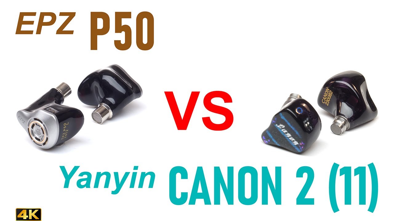 EPZ P50 vs Yanyin Canon 2 (11)