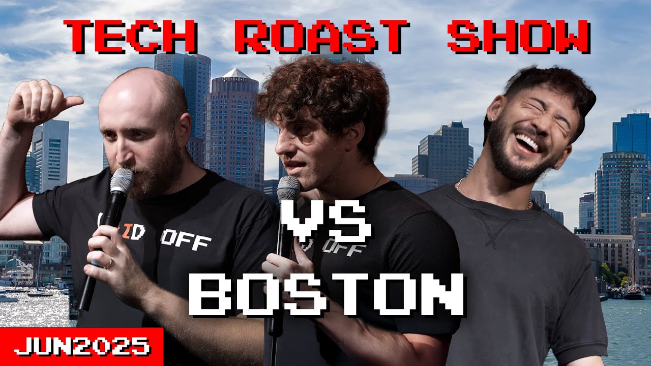 Tech Roast Show vs Boston (Full Show) | JUN2025