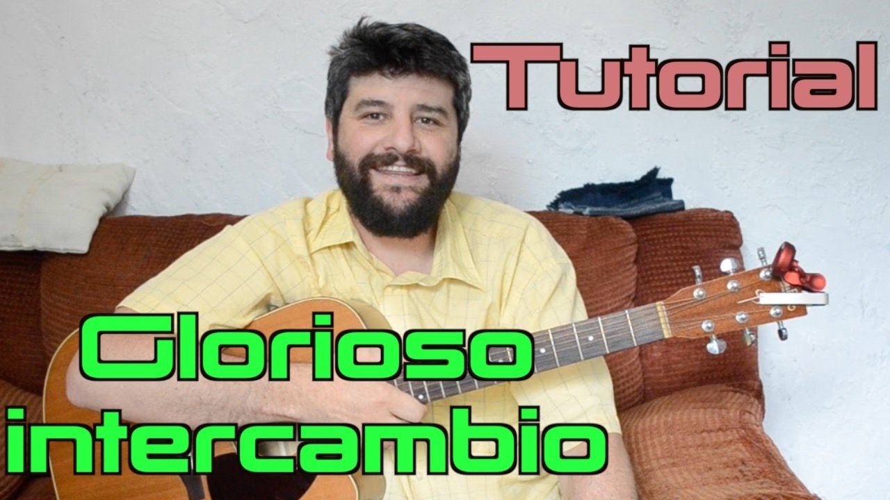Glorioso intercambio IBI AL #318. Tutorial guitarra