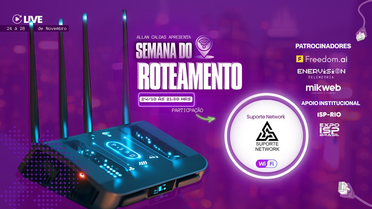 Suporte Network &ndash; Semana do Roteamento 2025