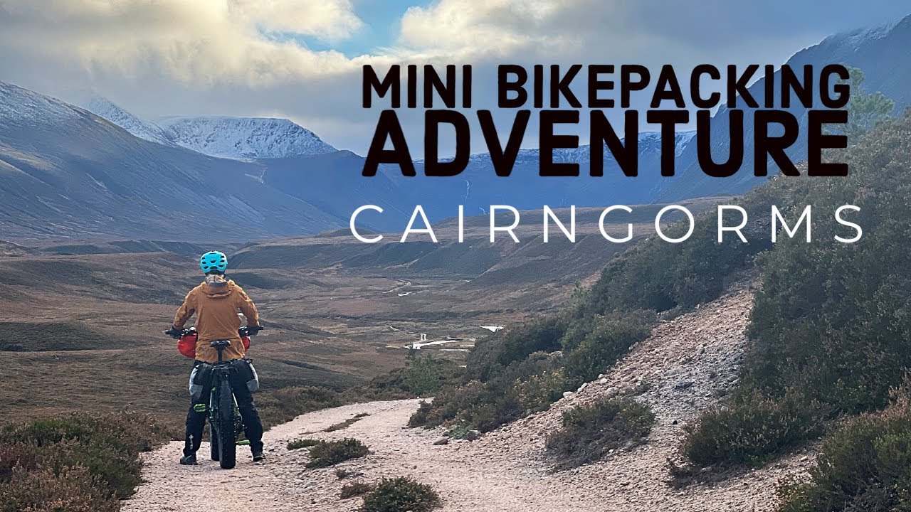 🏴󠁧󠁢󠁳󠁣󠁴󠁿 Mini Bikepacking Adventure | Wild Camping | Loch Eanaich | Cairngorms | Scotland