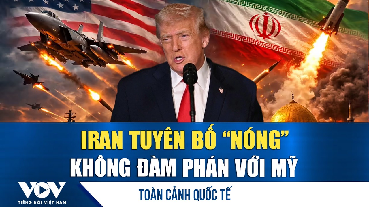 Toàn cảnh quốc tế chiều 2/3. Iran tuyên bố không đàm phán với Mỹ, “sốc” về con số thương vong Israel