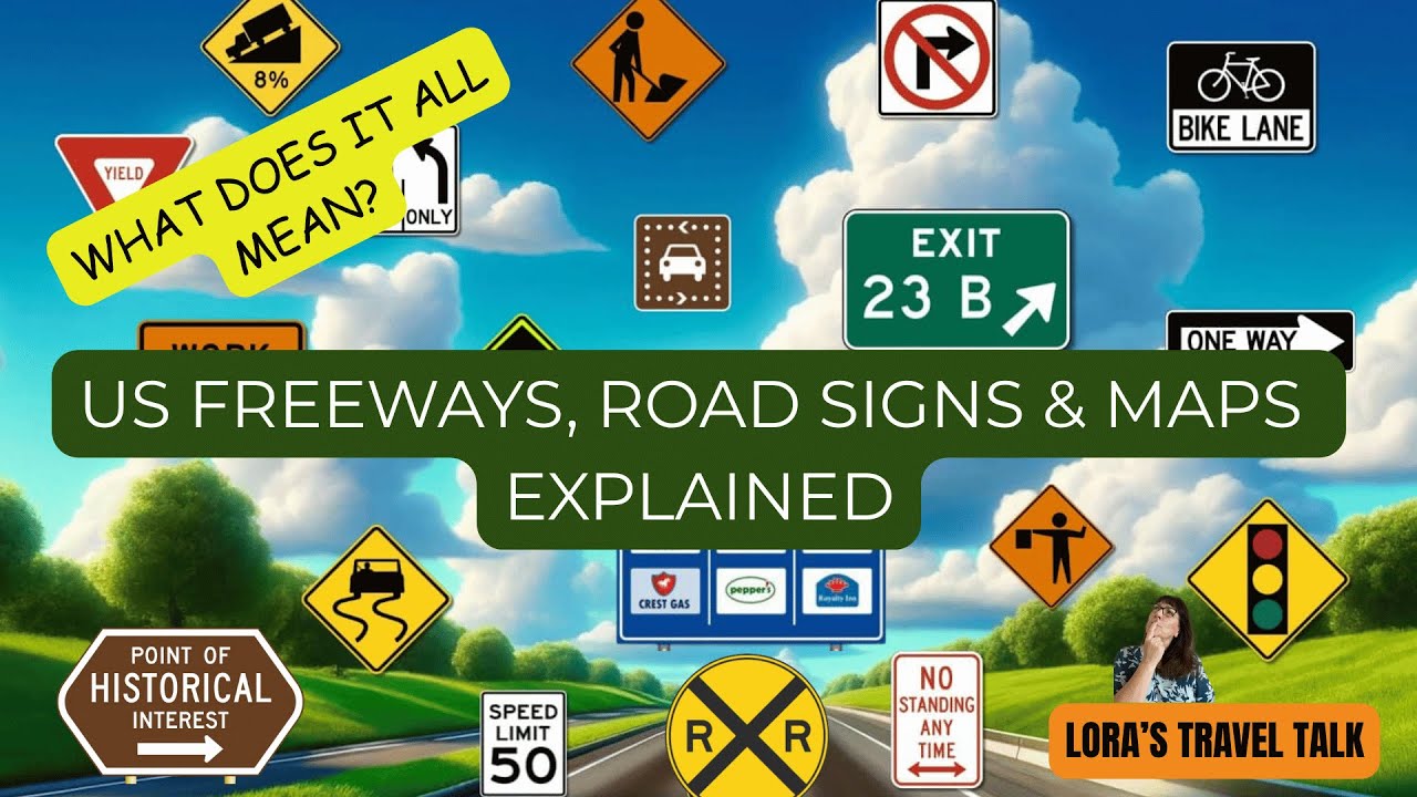 US Freeways, Highways, Road Signs & Maps Explained
