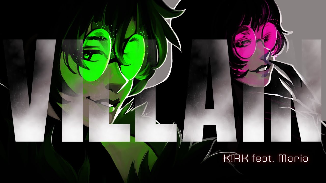 【Maria&K!RK】K/DA - VILLAIN【cover】