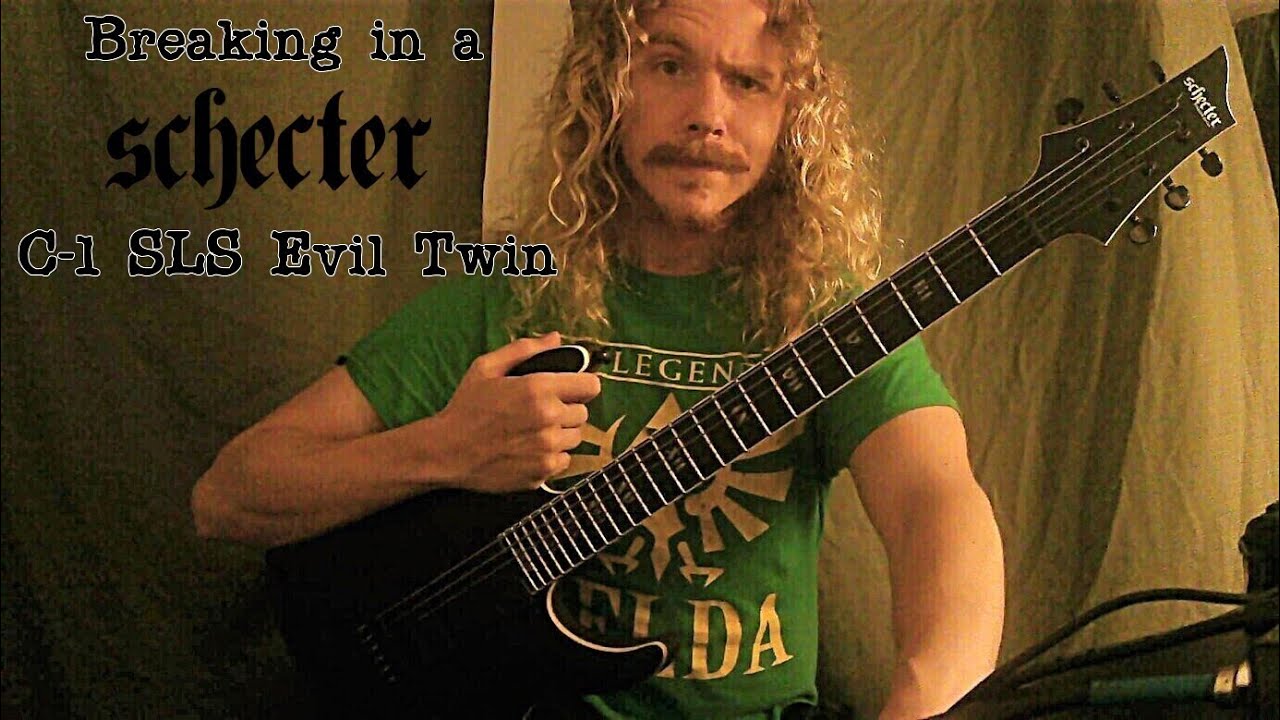 Breaking in a Schecter C-1 SLS Evil Twin #schecterguitars