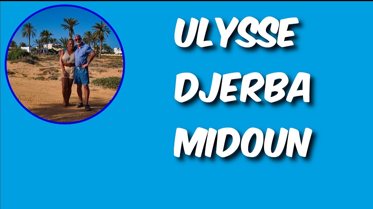 Ulysse Djerba Midoun