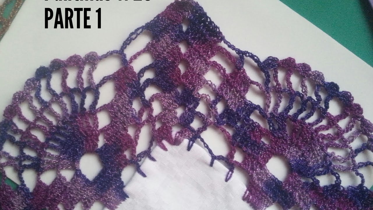 Orilla tejida a crochet  #20 (parte 1 de 3)