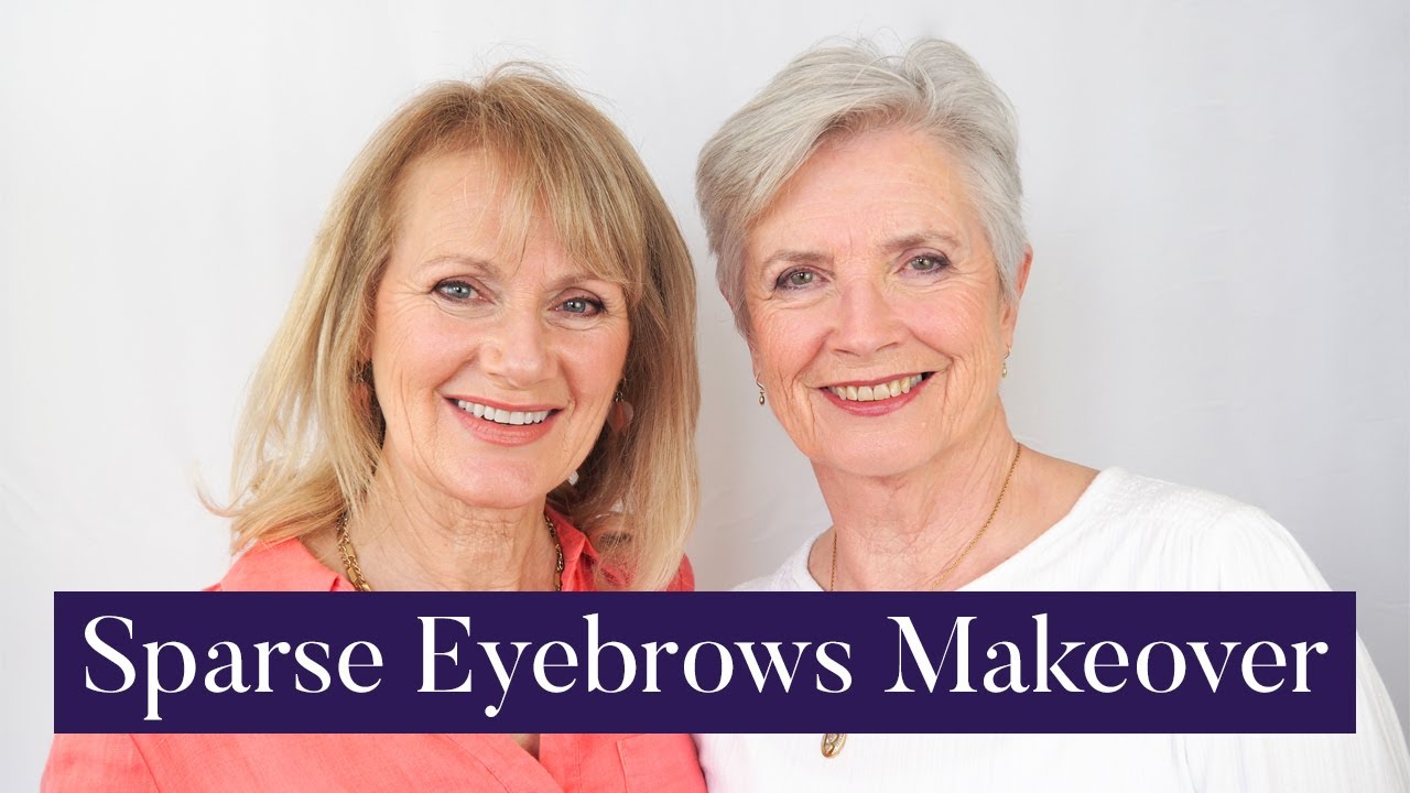 Makeover for Women With Sparse Eyebrows - Makeup for Older Women