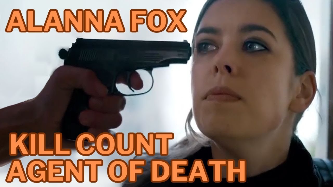 Alanna Fox - Kill Count | Agent of Death | Female agent beats up many men in hand-to-hand combat