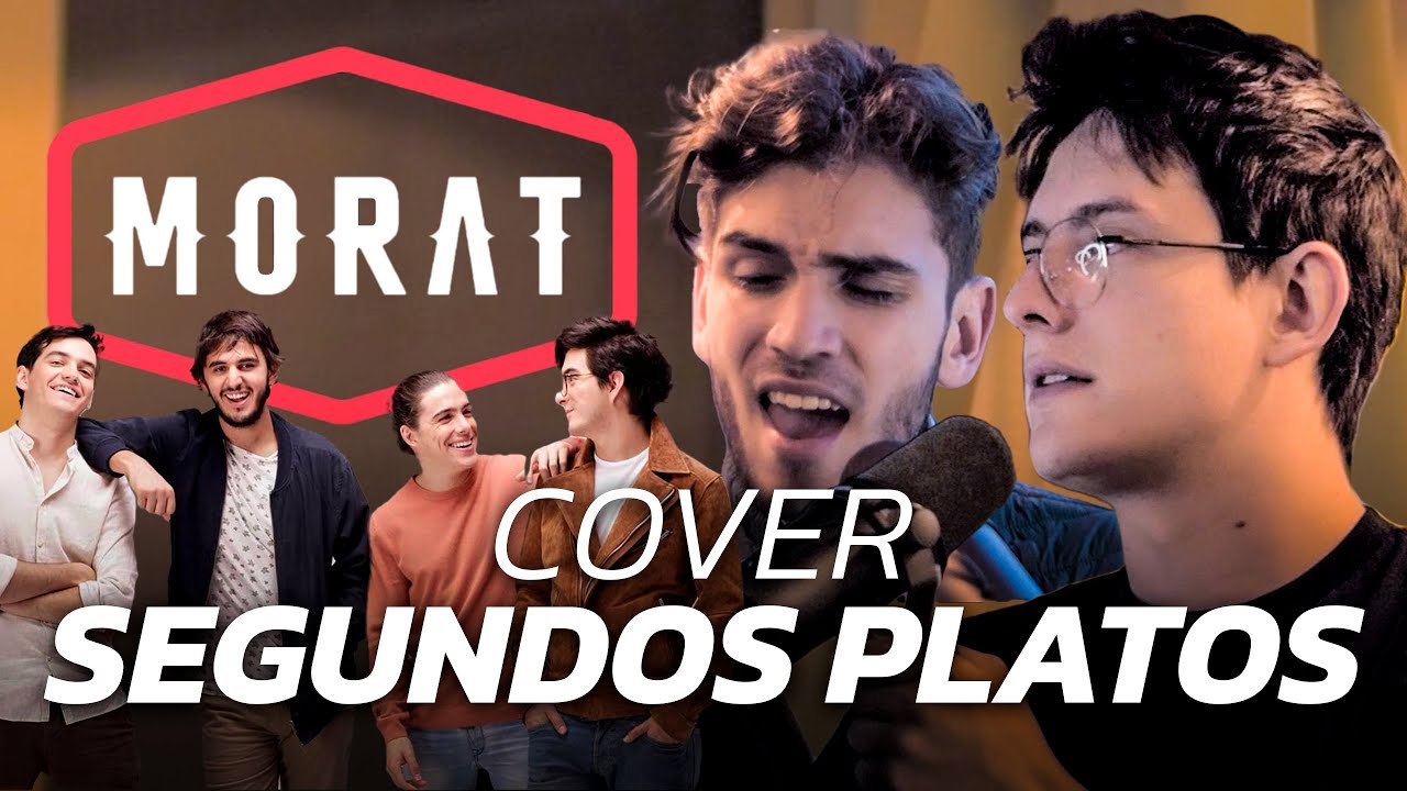 Morat 🔥SEGUNDOS PLATOS🔥 (cover) | Nico Becerra x Juli