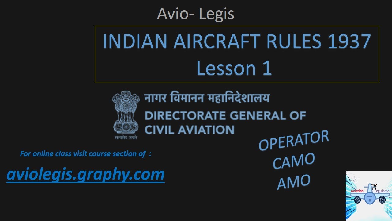 DGCA INDIAN AIRCRAFT RULES 1937 #aircraftmaintenanceengineering,#INDIAN AIRCRAFT RULES 1937