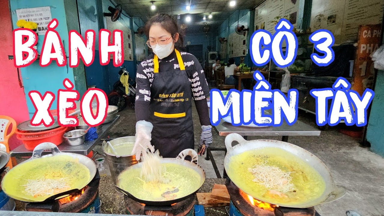 Đầu Năm Ghé Lại Quán Bánh Xèo Xem Cô 3 Miền Tây Trổ Tài Đổ 3 Chảo Điêu Luyện