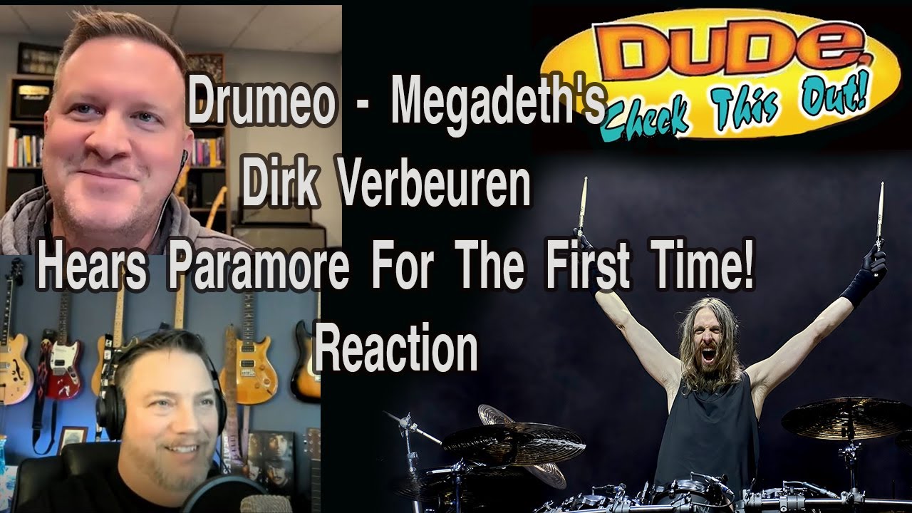 Drumeo - Megadeth's Dirk Verbeuren Hears Paramore For The First Time! Reaction