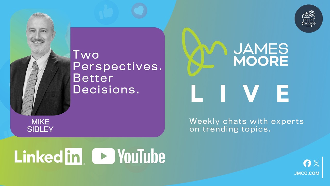 Manufacturing Industry Update LIVE With Mike Sibley: Two Perspectives/ Better Decisions