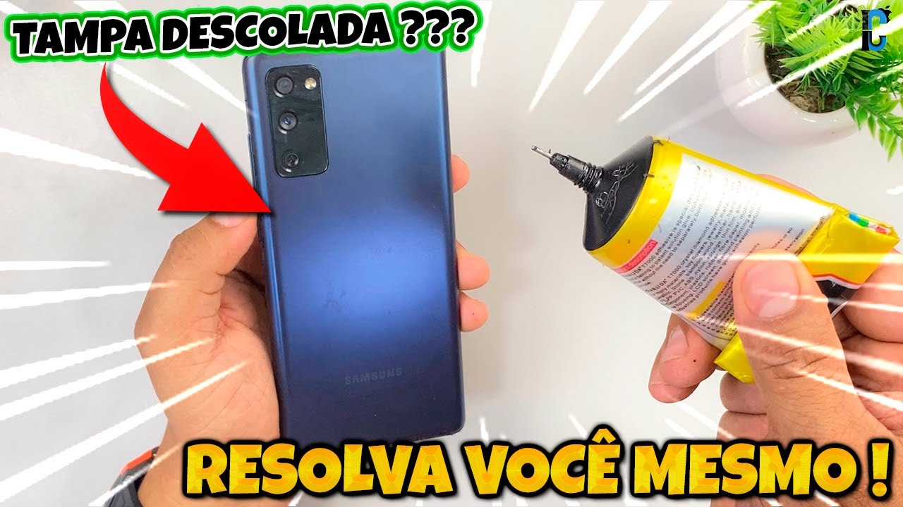 APRENDA A COLAR a TAMPA TRASEIRA do seu Smartphone SAMSUNG, SEM SAIR DE CASA!