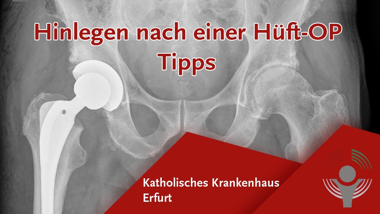 Hinlegen nach einer H&uuml;ft-OP