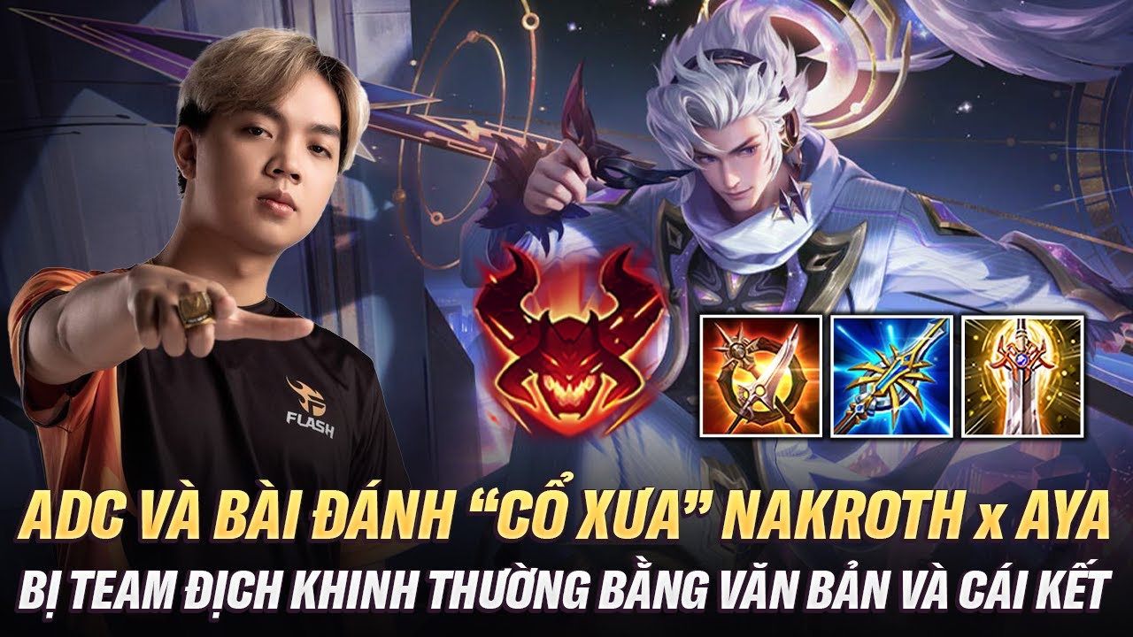 ADC Và Bài Đánh Nakroth x Aya Gặp Ngay Team Địch 