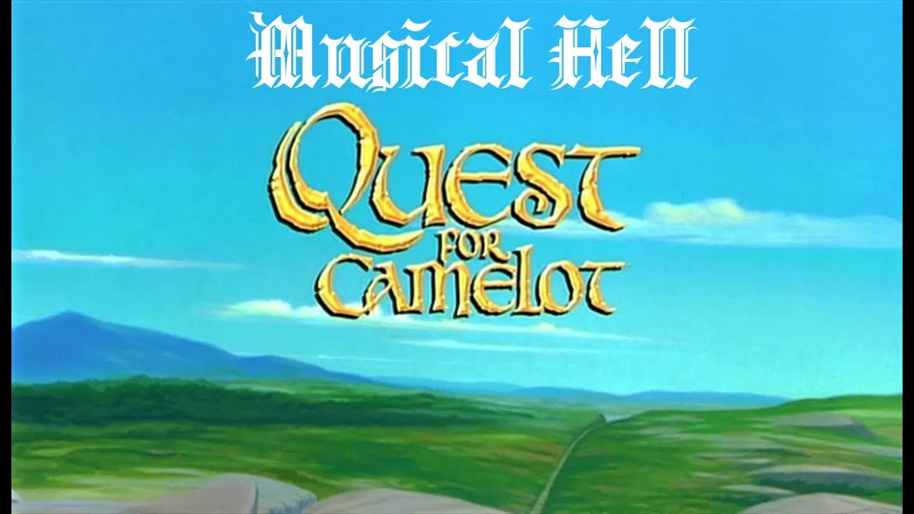 Quest for Camelot (Musical Hell Review #83)