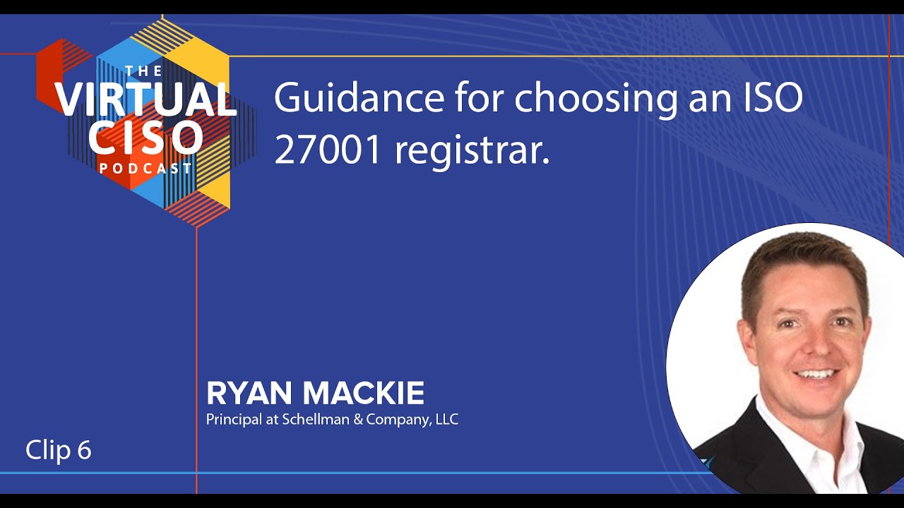 Guidance for choosing an ISO 27001 registrar