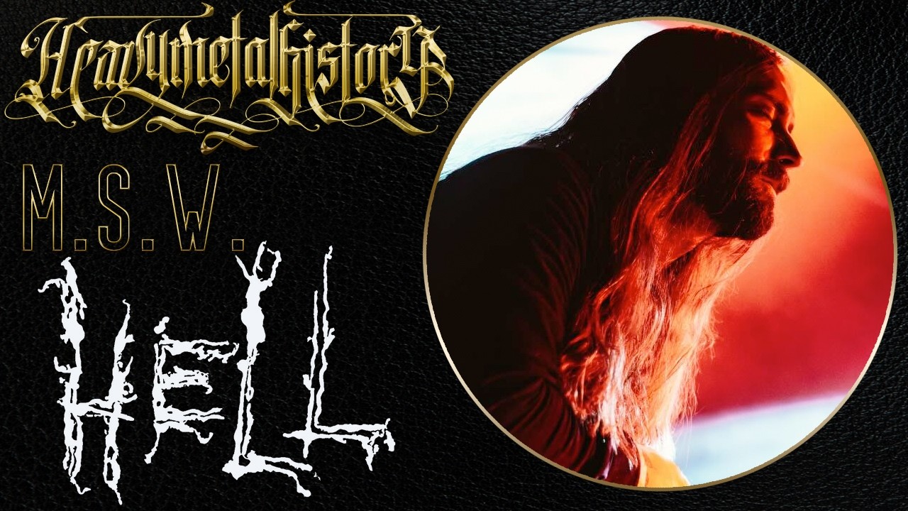 M.S.W of Hell talks new album Submersus and collaboration with Mizmor [Heavy Metal History]