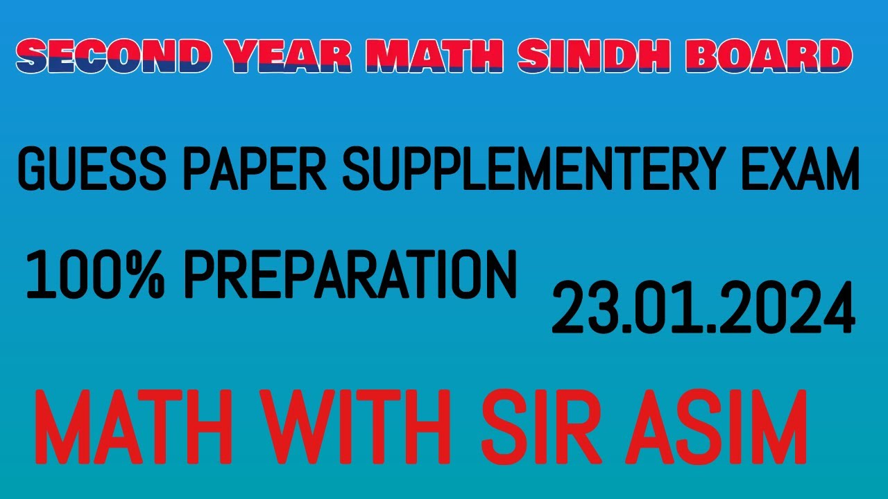 Second Year Mathematics Guess Paper Supplementary Exam Held on 23.01.2024.