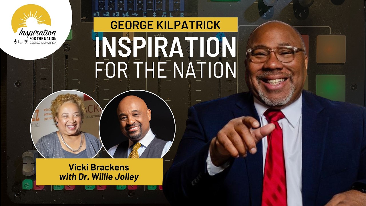 Ownership Over Income with Brackens, Dr. Jolley on George Kilpatrick Inspiration for the Nation