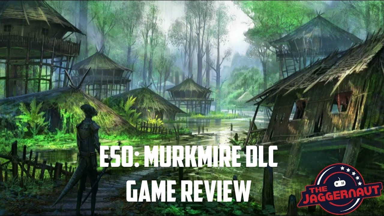 The Elder Scrolls Online: Murkmire DLC Review