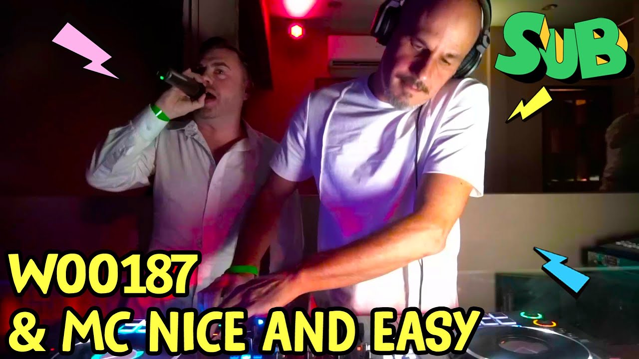 WOO187 & MC NICE AND EASY @ SUB 24-12-21