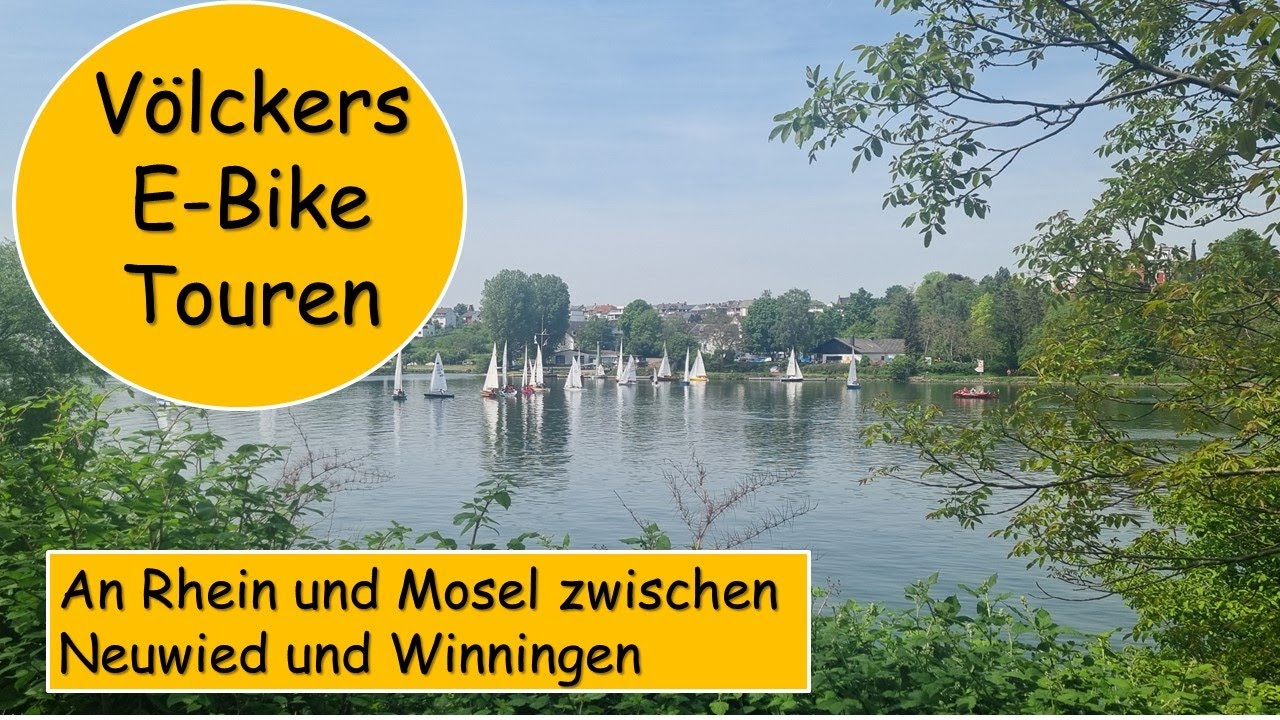 Von Neuwied am Rhein nach Winningen an der Mosel