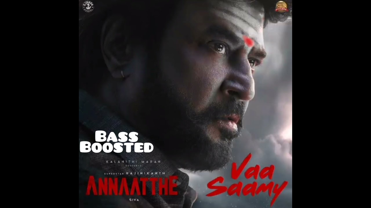 Vaa Saamy Bass Boosted