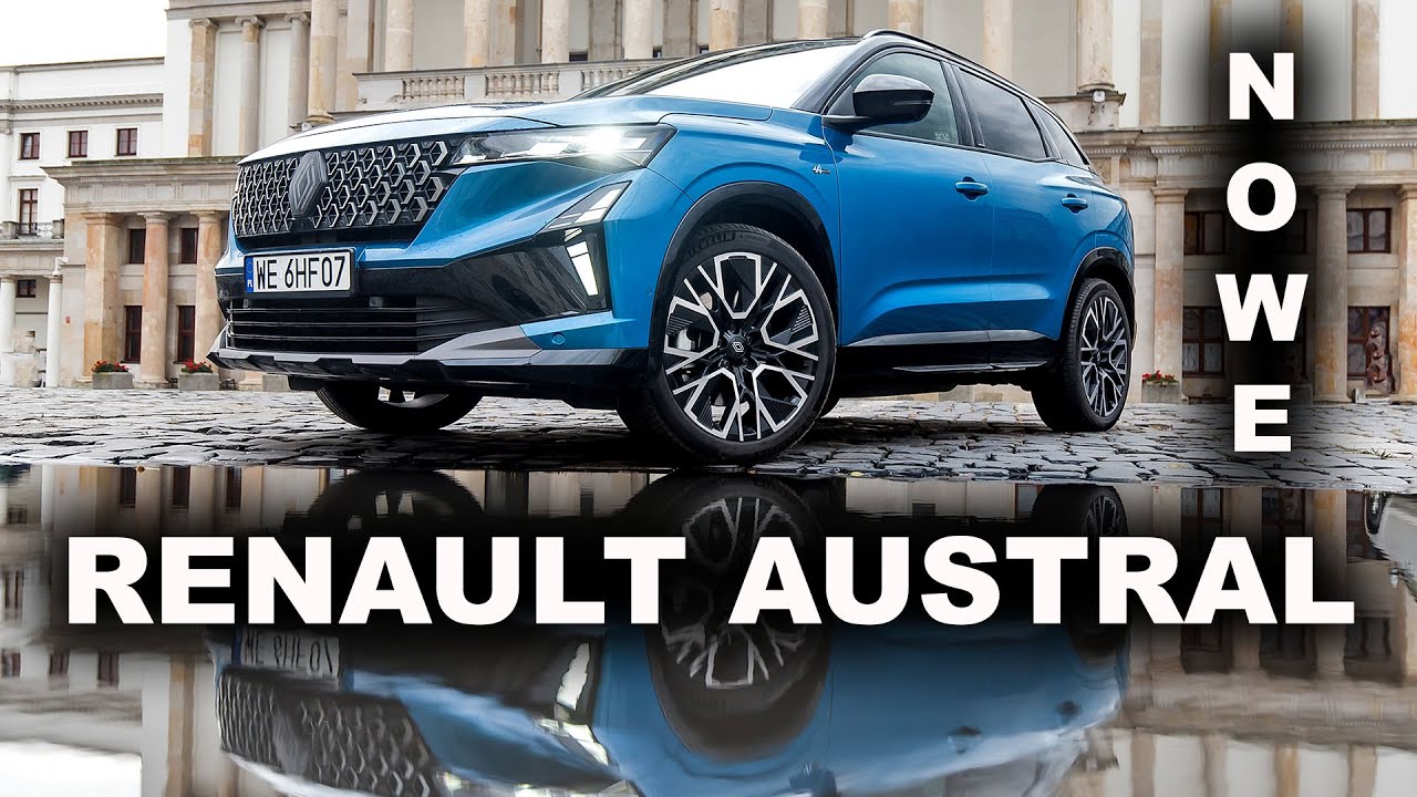 Renault Austral po liftingu Full Hybrid E-Tech Test 2025 - SUV poprawiony 