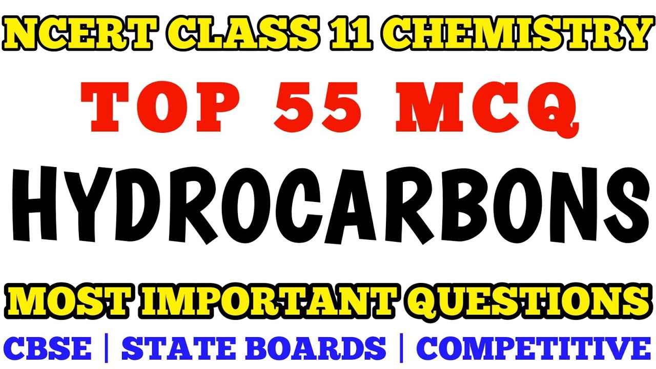 Best MCQ Class 11 Hydrocarbons Chemistry NCERT | Important Questions #class11chemistry 
