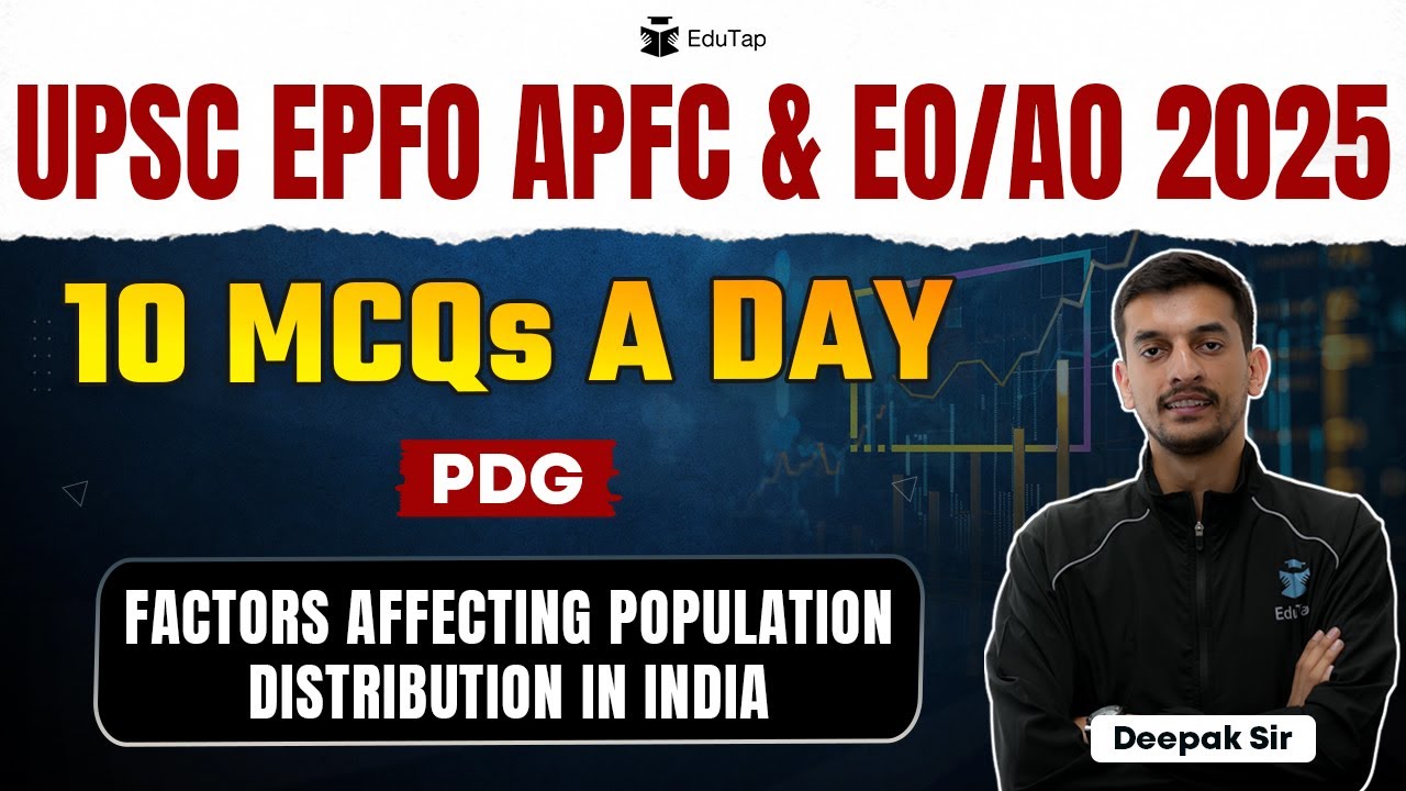 UPSC EPFO 2025 Classes|Population Development & Globalization |Population Distribution in India MCQs