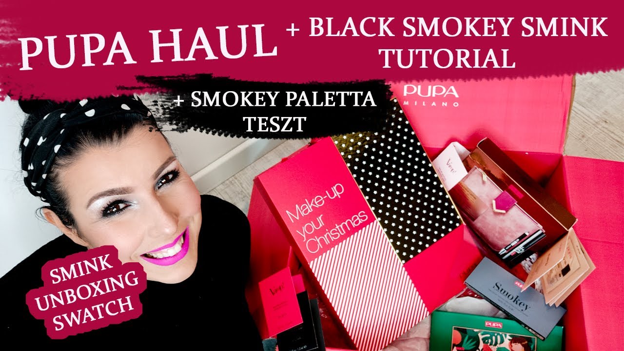 PUPA SMINK HAUL & Black Smokey Smink Titkai // Smink, Swatch, Unboxing //