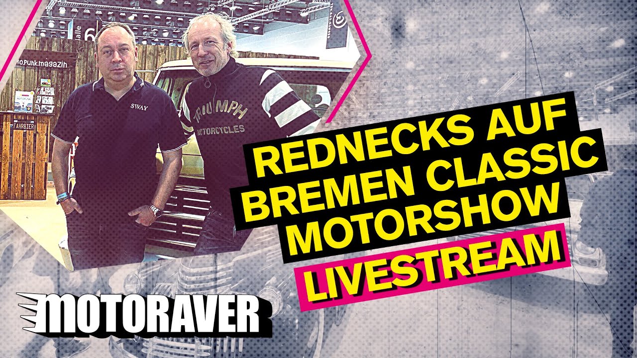 Rednecks auf Bremen Classic Motorshow 2023 🔴 LIVE-on-tape | Motoraver