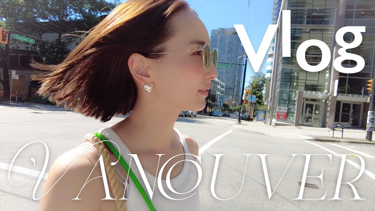 【VLOG】バンクーバーでの8日間をギュッと詰め込みました！