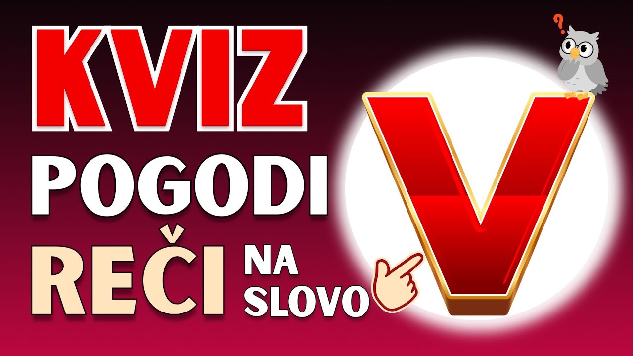 KVIZ Pogodi reči na slovo V