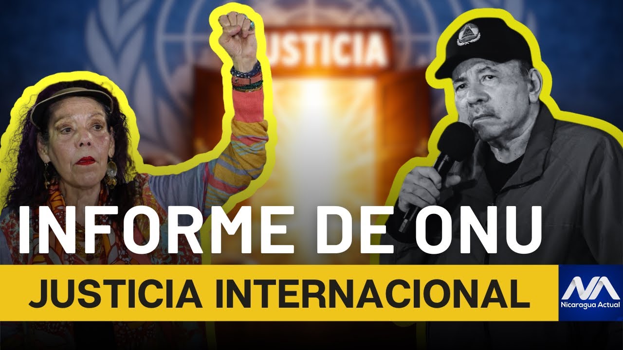 Oposición nicaragüense respalda informe de la ONU