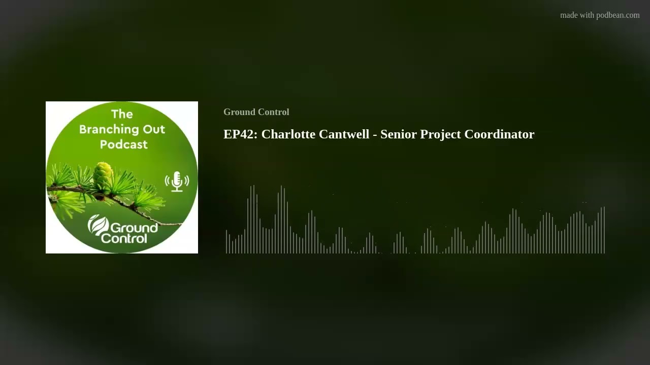EP42: Charlotte Cantwell - Senior Project Coordinator