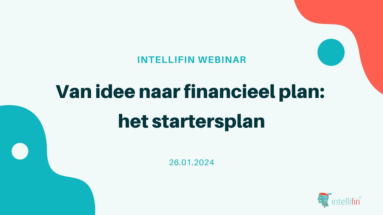 Webinar 26.01.2024 - Van idee naar plan: wettelijk financieel plan opstellen met Intellifin